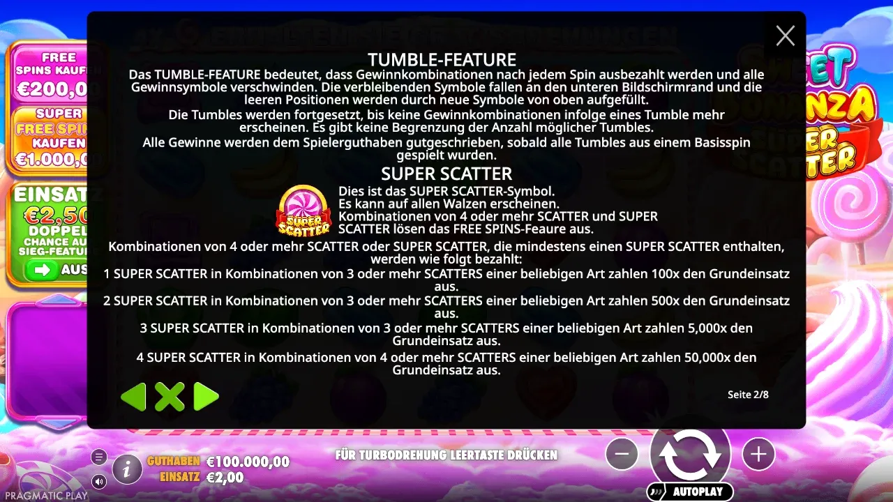 Spielregeln von Sweet Bonanza Super Scatter: 1 Super Scatter zahlt 100x, 2 zahlen 500x, 3 zahlen 5.000x, 4 zahlen 50.000x